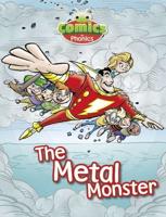 Comics for Phonics Set 21 Green A Captain Marvel and the Metal Monster