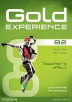 Gold Experience. B2 Teacher's eText