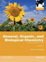 General, Organic, and Biological Chemistry, Plus MasteringChemistry With Pearson eText