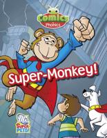 T315A Comics for Phonics Super-Monkey! Green C Set 27