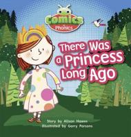 T319A Comics for Phonics There Was A Princess Lilac