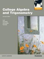 College Algebra and Trigonometry, Plus MyMathLab