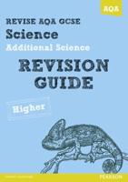 Revise AQA GCSE Additional Science. Revision Guide