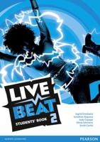 Live Beat. 2 Students' Book