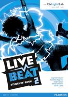 Live Beat 2 Students' Book for MyEnglishLab Pack