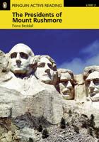Pearson English Active Readers Level 2: The Presidents of Mount Rushmore (Book + CD)