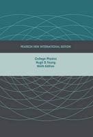 College Physics Pearson New International Edition, Plus MasteringPhysics Without eText
