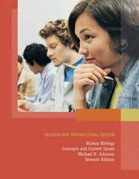 Human Biology:Concepts and Current Issues Pearson New International Edition, Plus MasteringBiology Without eText