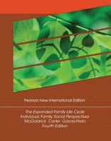 Expanded Family Life Cycle, The:Individual, Family, and Social Perspectives Pearson New International Edition, Plus MyHelpingLab Without eText