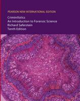 Criminalistics:An Introduction to Forensic Science Pearson New International Edition, Plus MyCrimeKit Without eText