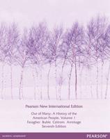 Out of Many Volume 1 Pearson New International Edition, Plus MyHistoryLab Without eText