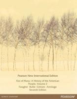 Out of Many Volume 2 Pearson New International Edition, Plus MyHistoryLab Without eText