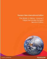 The World Pearson New International Edition, Plus MyHistoryLab Without eText