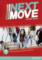 Next Move. 1 Active Teach