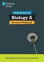 Revise OCR AS/A Level Biology. Revision Workbook