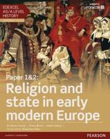 Paper 1 & 2 - Religion and State in Early Modern Europe
