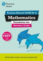 Revise Edexcel GCSE (9-1) Mathematics Foundation Revision Guide