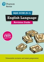 Revise AQA GCSE English Language Revision Guide
