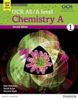 OCR AS/A Level Chemistry A. Student Book 1 + ActiveBook