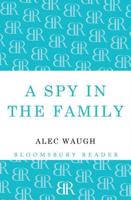 A Spy in the Family: An Erotic Comedy