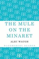 The Mule on the Minaret: A Novel about the Middle East