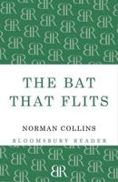 The Bat That Flits