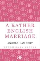 A Rather English Marriage