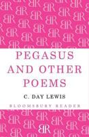 Pegasus and Other Poems