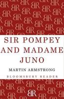 Sir Pompey and Madame Juno