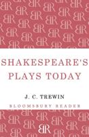 Shakespeare's Plays Today