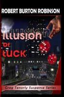 Illusion of Luck