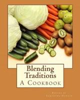 Blending Traditions
