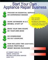 Start Your Own Appliance Repair Business