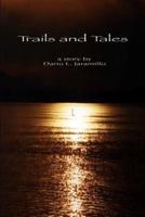 Trails and Tales