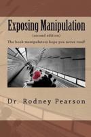 Exposing Manipulation