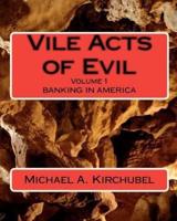 Vile Acts of Evil