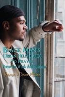 Black Man's Urban Field Guide to Prayer