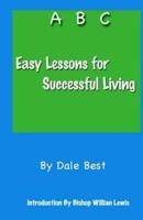 Easy Lessons for Successful Living
