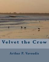 Velvet the Crow