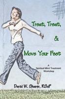 Treat, Treat, and Move Your Feet