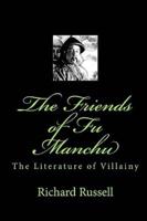 The Friends of Fu Manchu