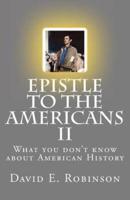 Epistle to the Americans II