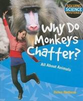 Why Do Monkeys Chatter?