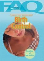 Frequently Asked Questions About Birth Control