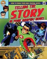 Telling the Story in Your Graphic Novel