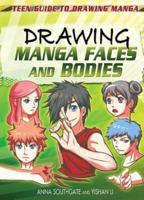 Drawing Manga Faces and Bodies