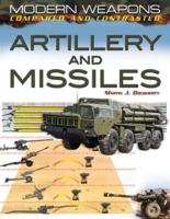 Artillery and Missiles