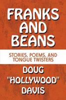 Franks and Beans: Stories, Poems, and Tongue Twisters