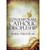 Contemporary Catholic Discipleship