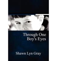 Through One Boy's Eyes